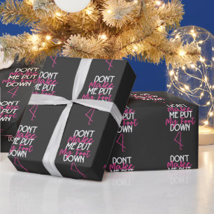 Don't Make Me Put My Foot Down - Funny Flamingo Wrapping Paper