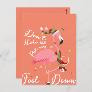Don't Make Me Put My Foot Down Pink Flamingo Gifts Postcard