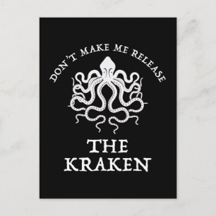 Don't Make Me Release The Kraken Postcard