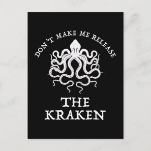 Don't Make Me Release The Kraken Postcard