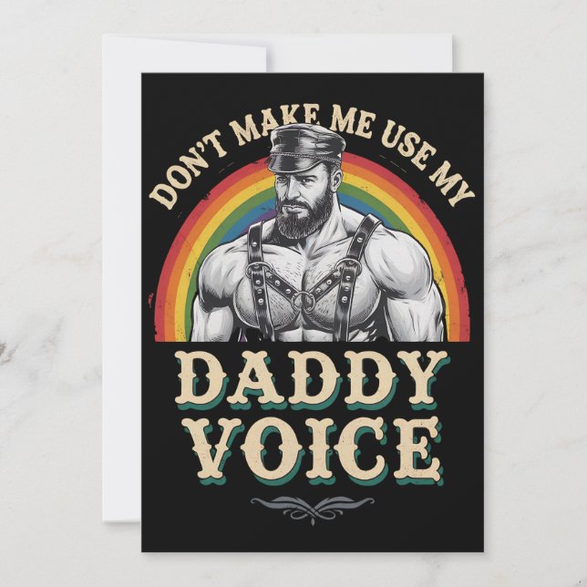 Don't Make Me Use My Daddy Voice Gay LGBTQ Invitation (Front)