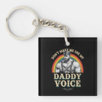 Don't Make Me Use My Daddy Voice Gay LGBTQ