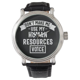 dont make me use my hr voice, funny job watch