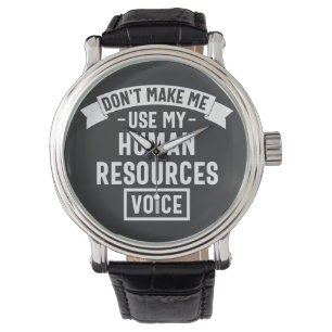 dont make me use my hr voice, funny job watch