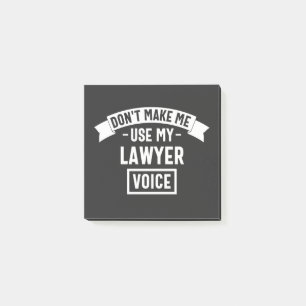Don't make me use my lawyer voice post-it notes