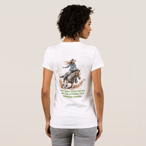 Dont Mess With a Cowgirl T_Shirt