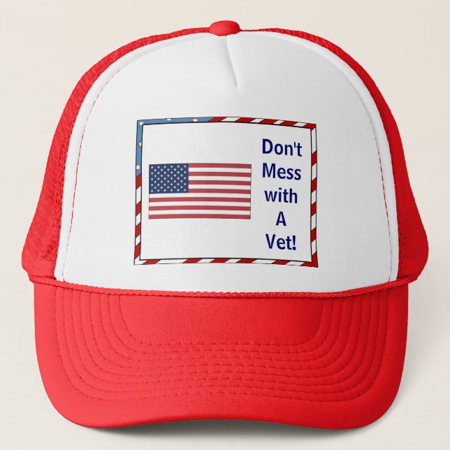 Don't Mess with A Vet Hat (Front)