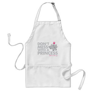 Don't Mess With Little Miss Princess Adult Apron