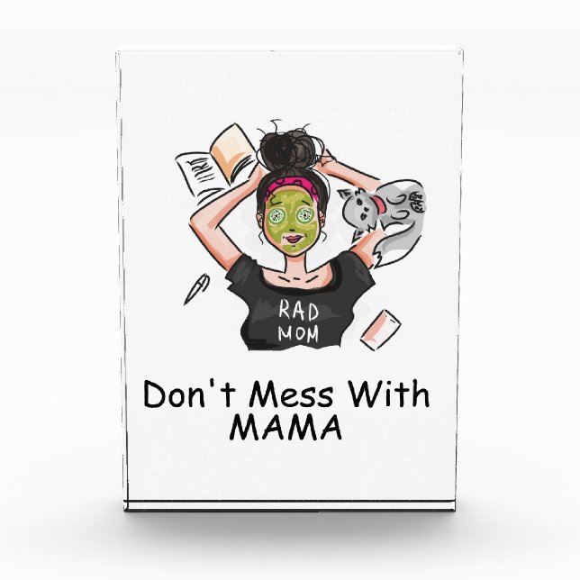 Don't Mess With Mama      Photo Block (Front)
