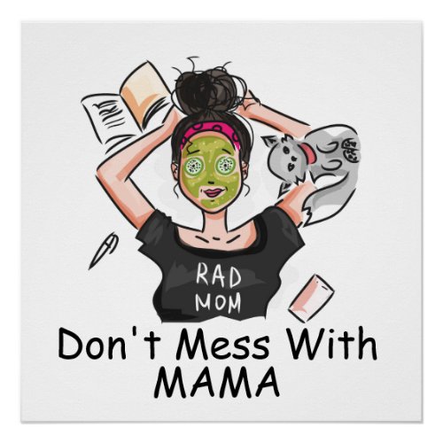 Dont Mess With Mama      Poster
