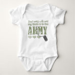 Don&#39;t Mess With Me My Uncle Is In The Army Baby Bodysuit at Zazzle