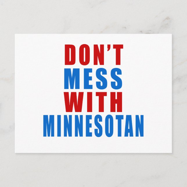 Don't Mess With MINNESOTAN Postcard (Front)