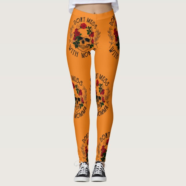 Don't mess with momma ,floral Halloween skull Leggings (Front)