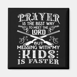 Don't Mess With My Kids! Mom  Magnet