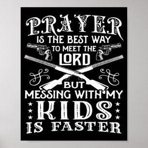 Don't Mess With My Kids! Mom Poster