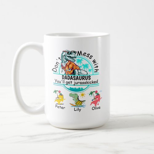 Dont mess with papasaurus summer 3 kids  coffee mug