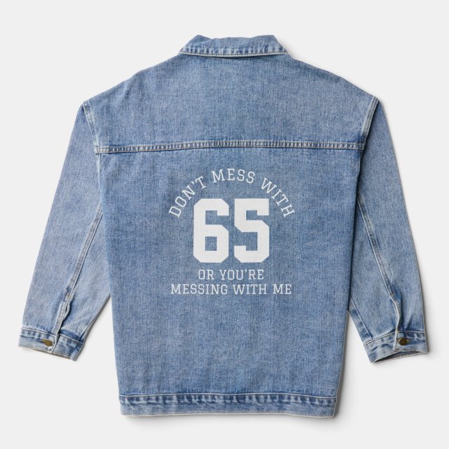 Don't Mess with Player Number Mom Threat Denim Jacket (Back)