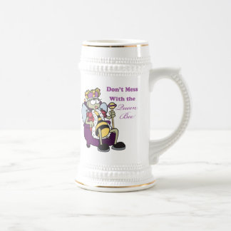 dont mess with queen bee beer stein