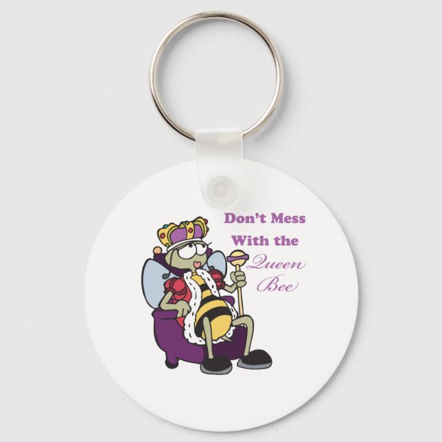 dont mess with queen bee keychain (Front)