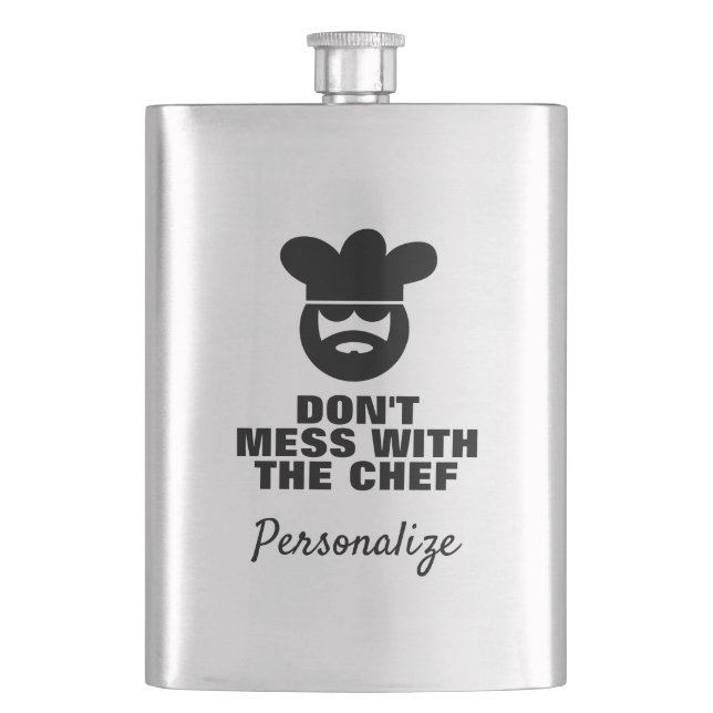 Don't mess with the chef funny men's gift flask (Front)