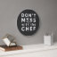 Don't Mess with the Chef