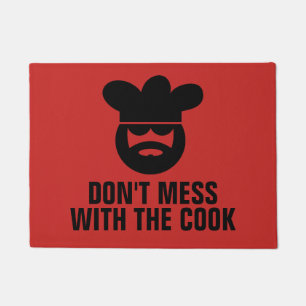 Don't mess with the cook funny welcome doormat