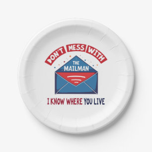 Dont Mess with the Mailman Humor Paper Plates