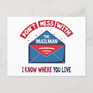 Dont Mess with the Mailman Humor Postcard