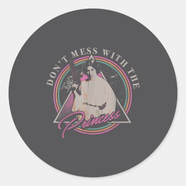 Don't Mess With The Princess +  Classic Round Sticker (Front)