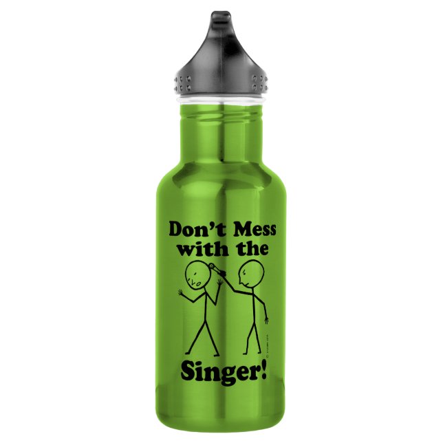 Don't Mess With The Singer Stainless Steel Water Bottle (Right)