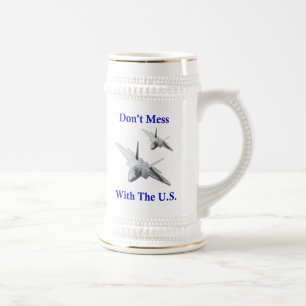Don't Mess With The U.S. Beer Stein