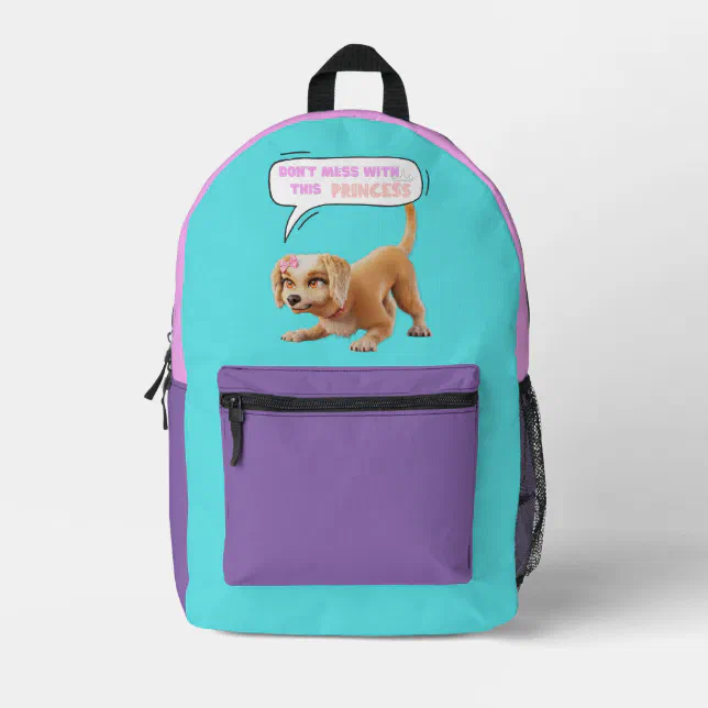 Don't Mess with This Princess Printed Backpack | Zazzle