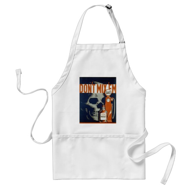 Don't Mix 'em - 1936 Adult Apron (Front)
