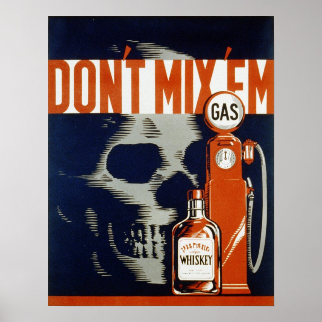 Don't Mix EmDon't Drink and Drive Poster Zazzle