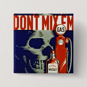 Don't Mix 'Em Pinback Button