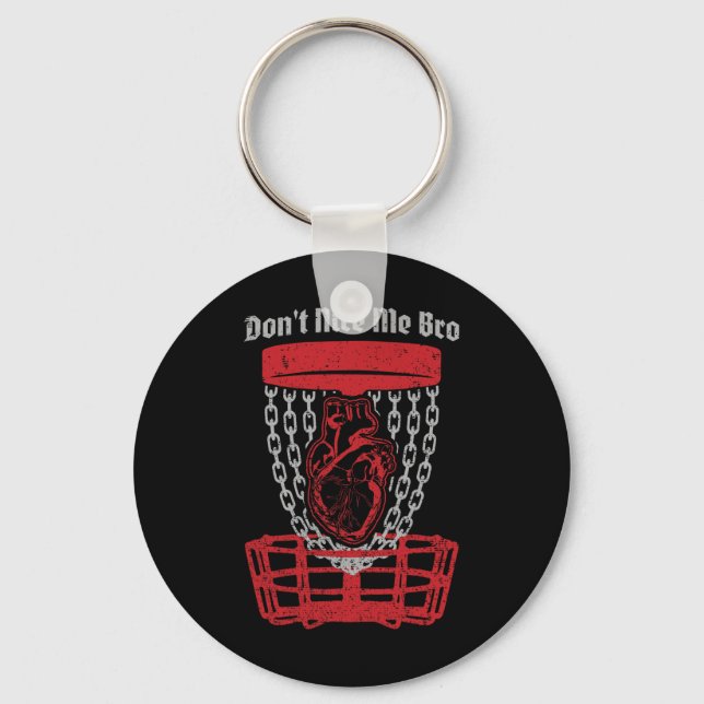 Don't Nice Me Bro Disc Golf Player Sket Anatomical Keychain (Front)