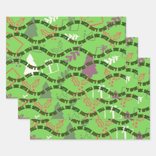 Don't Open Till December 25th Green Christmas  Wrapping Paper Sheets (Set)