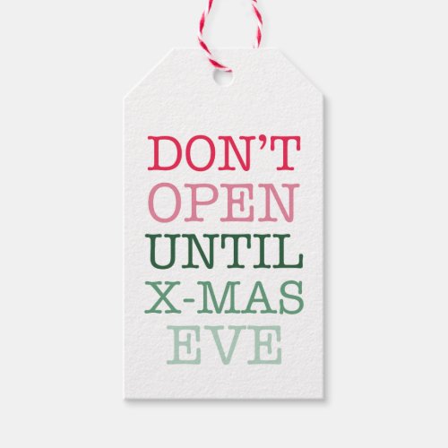 Dont Open Until Christmas Eve Gift Tag