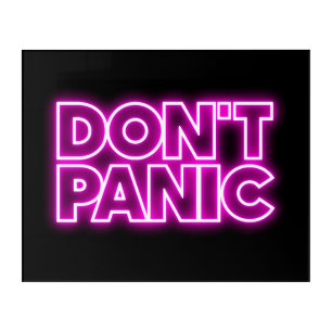 Don't Panic Acrylic Print