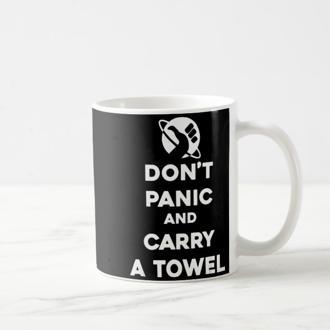Don't Panic And Carry A Towel - Towel Day May 25th Coffee Mug (Right)
