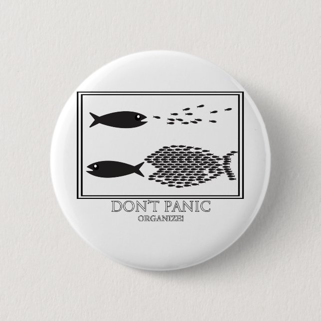 Dont' Panic be Organize! Button (Front)