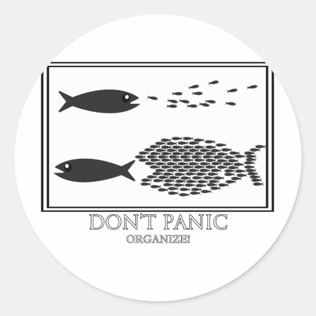 Dont' Panic be Organize! Classic Round Sticker (Front)