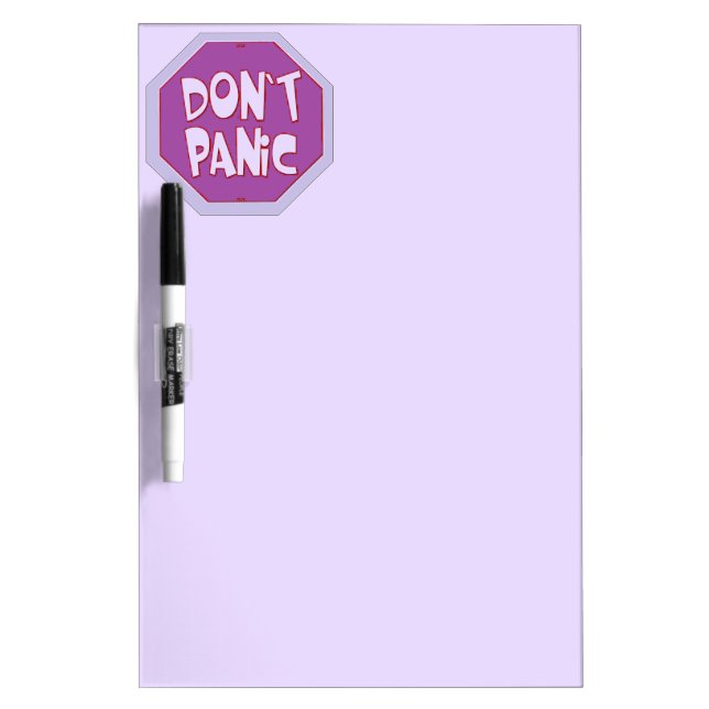 Don't Panic Dry Erase Board (Front)