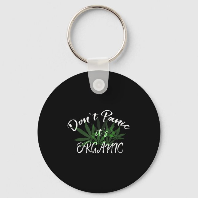 Don't Panic It's Organic Funny Quotes Shirt  Keychain (Front)