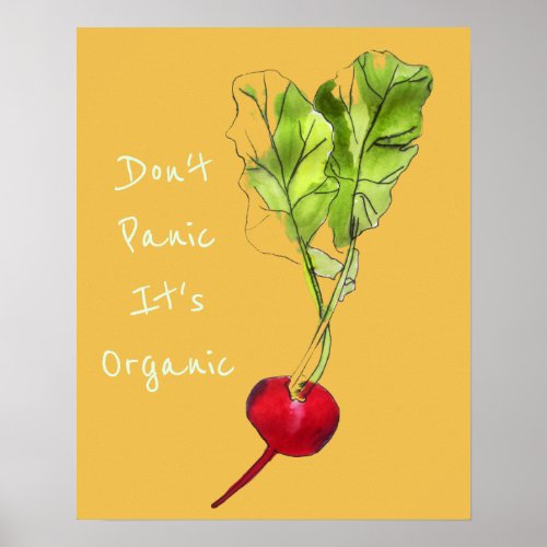 Dont panic its organic slogan Radish vegetable Poster