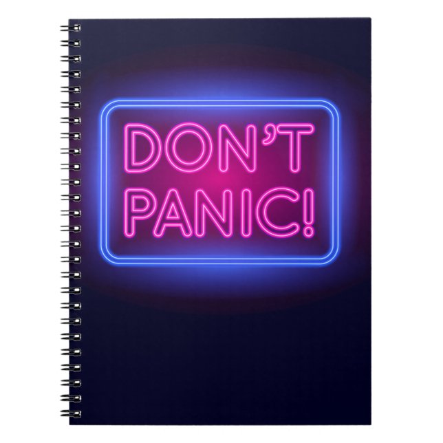 Don't Panic Neon Sign Notebook (Front)