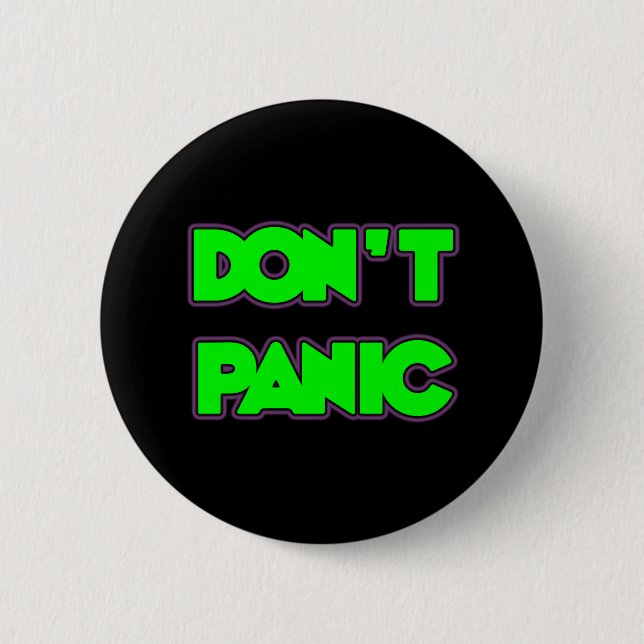 Don't Panic Pinback Button (Front)