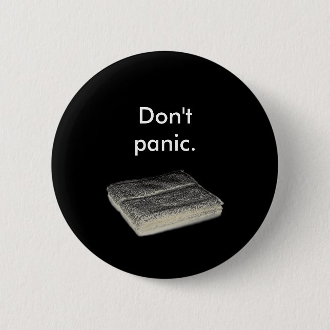 Don't Panic Pinback Button (Front)