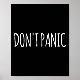 Don't Panic  Poster