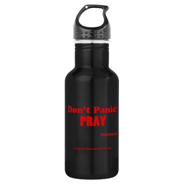 Don't Panic! Pray Water Bottle (Front)